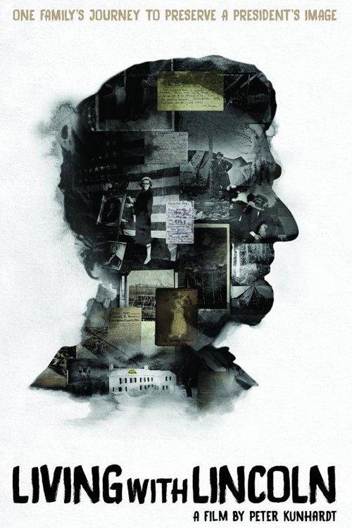 Living With Lincoln 2015 official movie poster