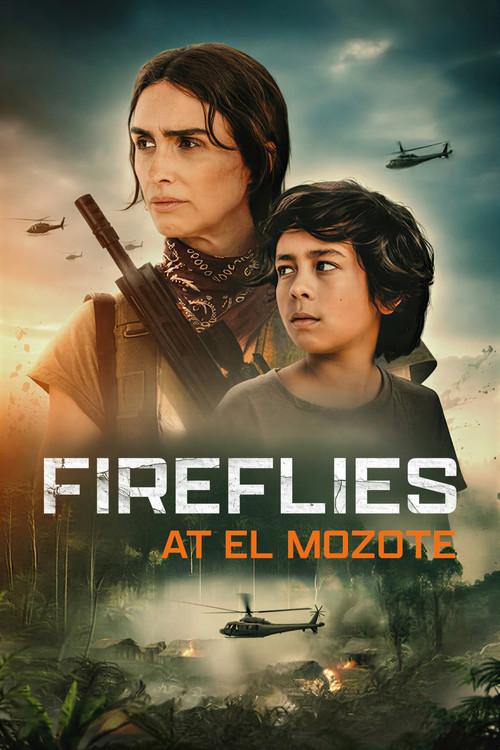 Fireflies at El Mozote 2025 official movie poster