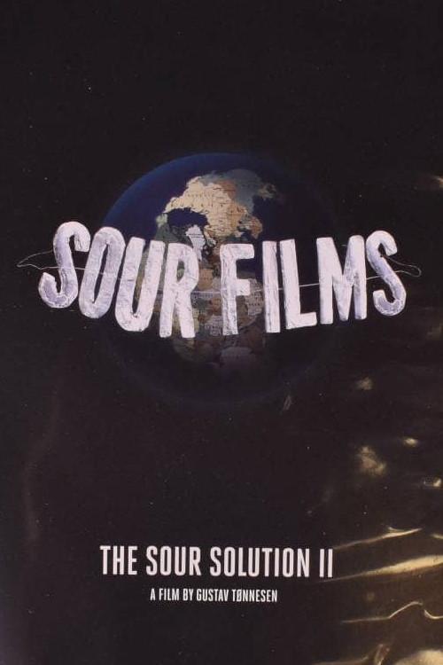 The Sour Solution II 2019 official movie poster
