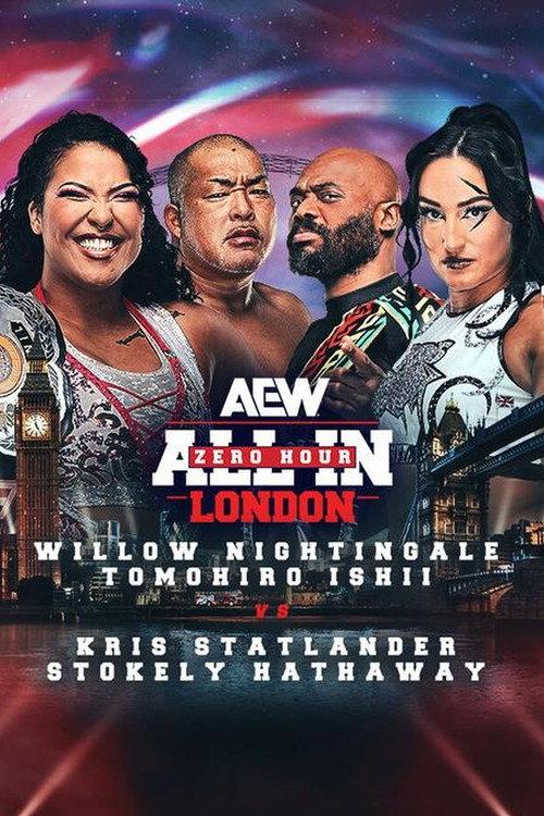 AEW All In 2024: London - Zero Hour 2024 official movie poster
