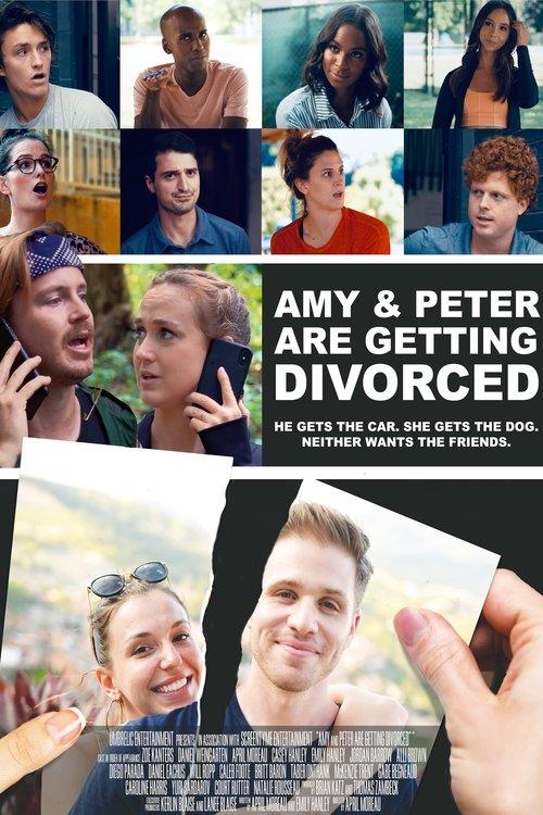 Amy and Peter Are Getting Divorced 2021 official movie poster