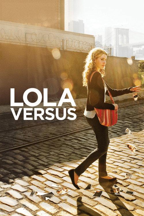 Lola Versus 2012 official movie poster