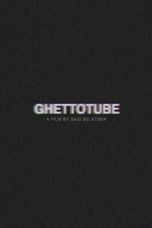 Ghettotube 2015 official movie poster