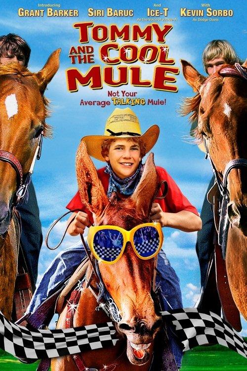Tommy and the Cool Mule 2009 official movie poster