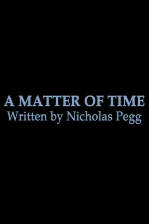A Matter of Time 2007 official movie poster