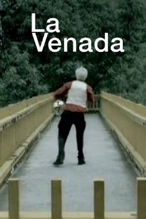 La venada 2007 official movie poster
