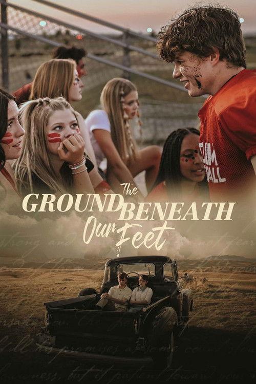 The Ground Beneath Our Feet 2024 official movie poster