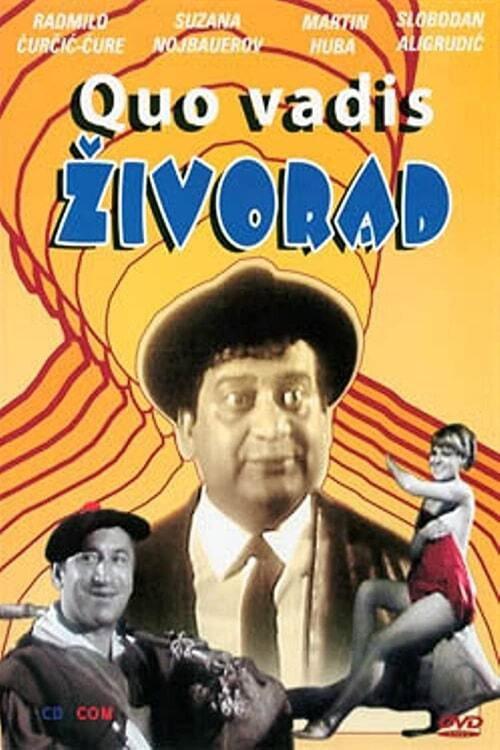 Quo vadis Zivorad!? 1968 official movie poster