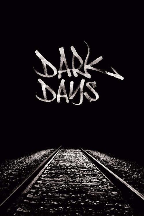 Dark Days 2000 official movie poster