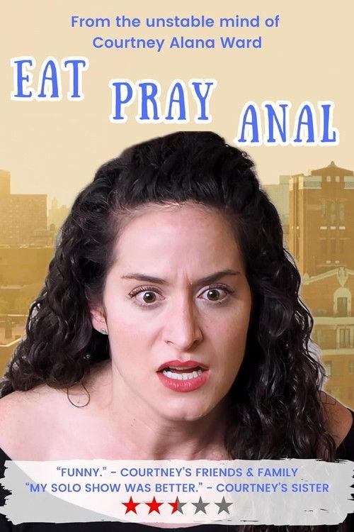 Eat Pray Anal 2024 official movie poster