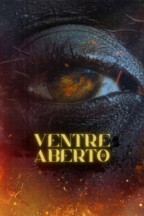 Ventre Aberto official movie poster