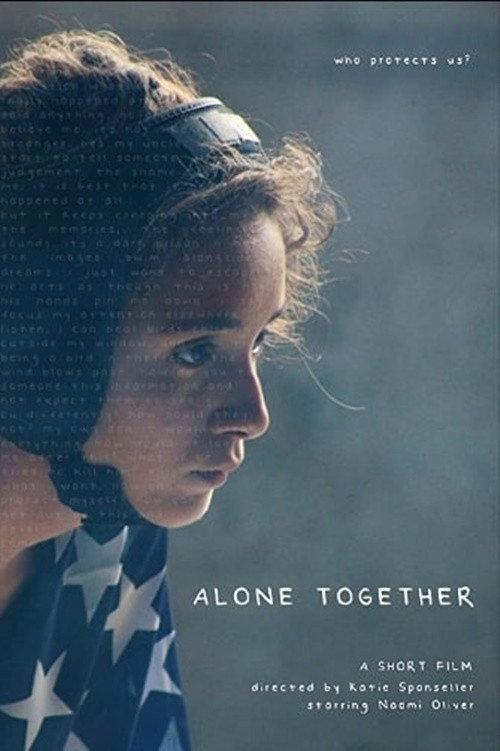 Alone Together 2019 official movie poster