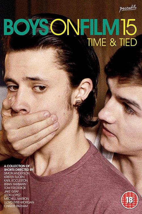 Boys On Film 15: Time & Tied 2016 official movie poster