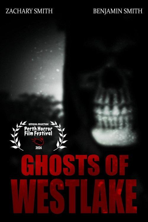 Ghosts of Westlake 2026 official movie poster