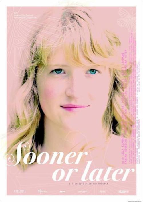 Sooner or Later 2007 official movie poster
