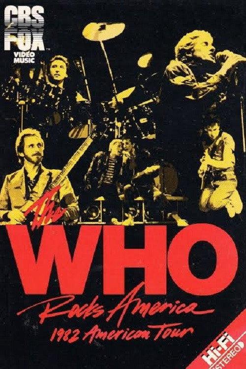 The Who Rocks America 1982 1983 official movie poster