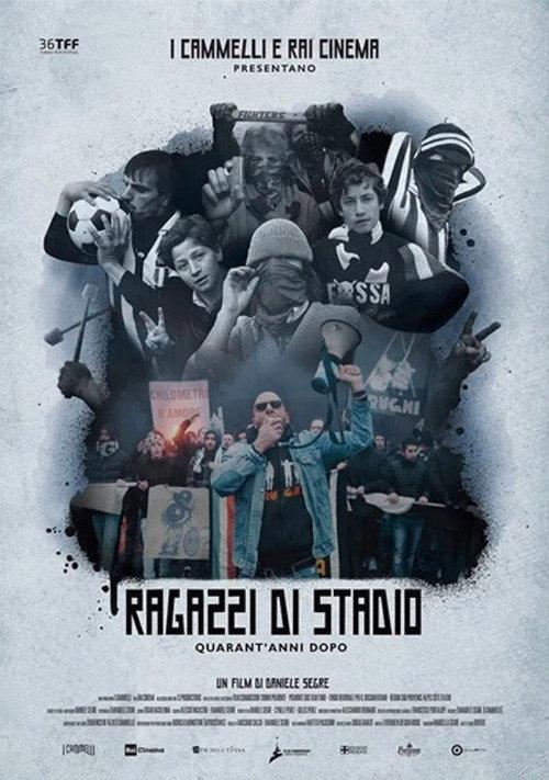 Ragazzi di stadio, quarant'anni dopo 2019 official movie poster