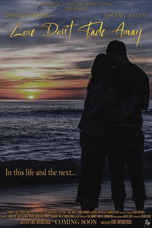 Love Don’t Fade Away 2023 official movie poster