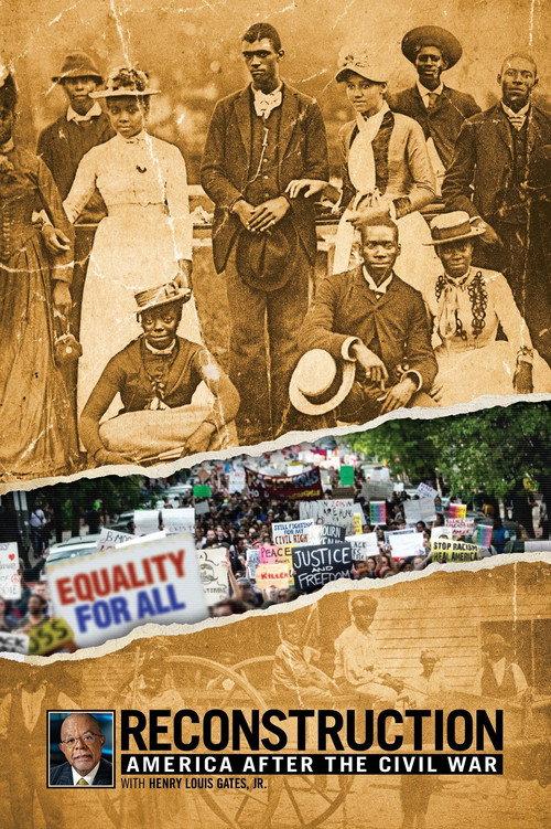 Reconstruction: America After the Civil War 2019 official movie poster