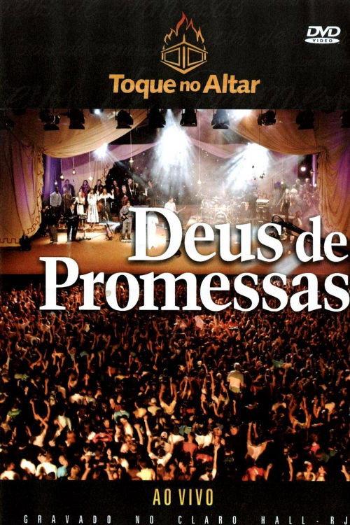 Toque No Altar Ao Vivo: Deus de Promessas 2006 official movie poster