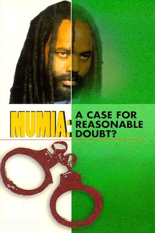 Mumia Abu-Jamal: A Case for Reasonable Doubt? 1998 official movie poster