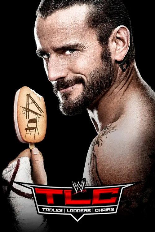 WWE TLC: Tables Ladders & Chairs 2011 2011 official movie poster