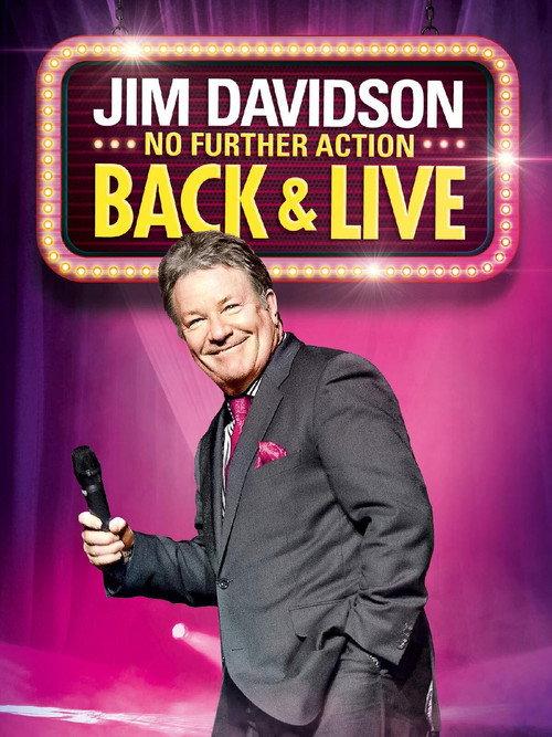 Jim Davidson: No Further Action - Back & Live 2014 official movie poster