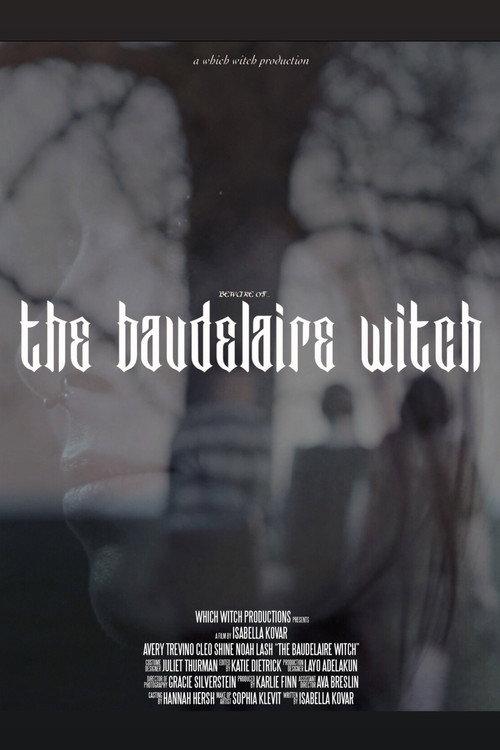 The Baudelaire Witch official movie poster