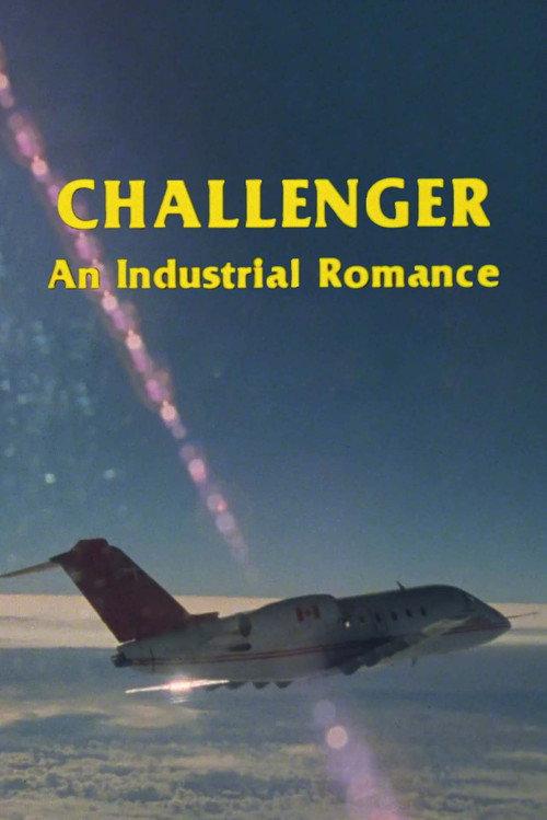 Challenger: An Industrial Romance 1980 official movie poster