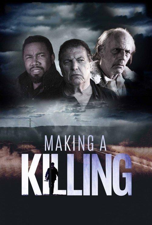 Making a Killing 2018 official movie poster