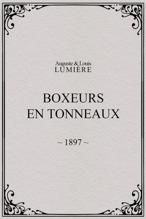Boxers in Barrels 1897 official movie poster