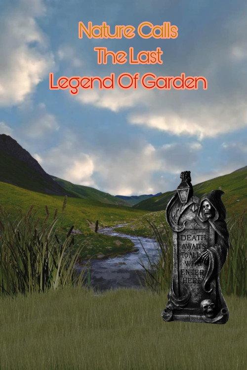 The nature calls the last legend of garden 2018 official movie poster