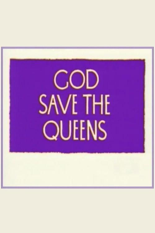 God Save the Queens 1995 official movie poster