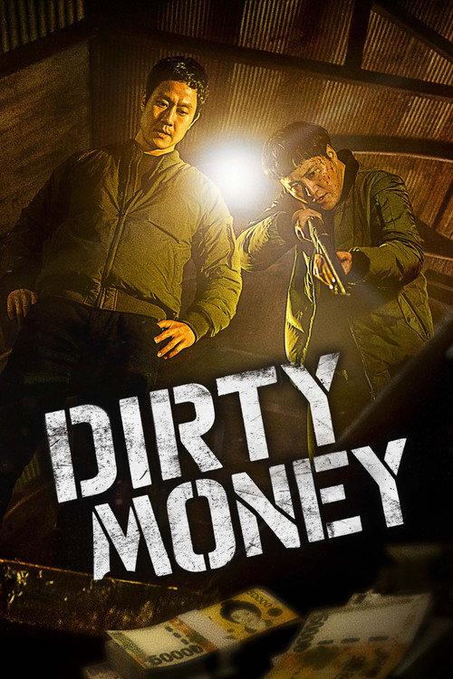 Dirty Money 2024 official movie poster
