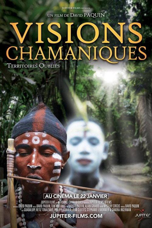 Shamanic Visions: Forgotten Territories 2020 official movie poster