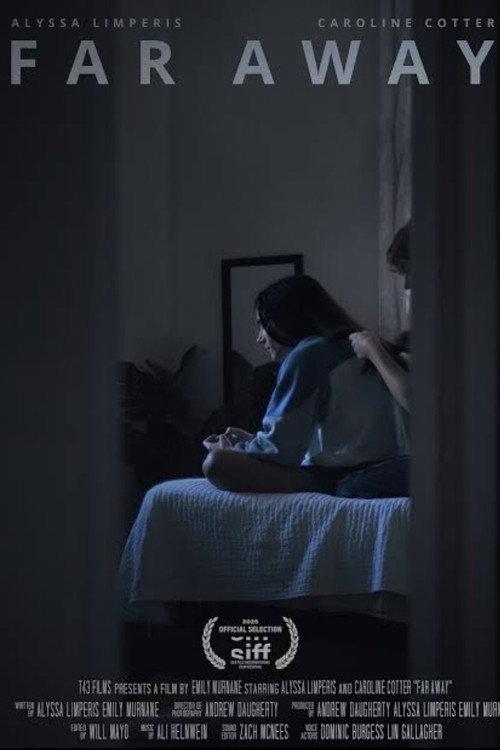 Far Away 2025 official movie poster