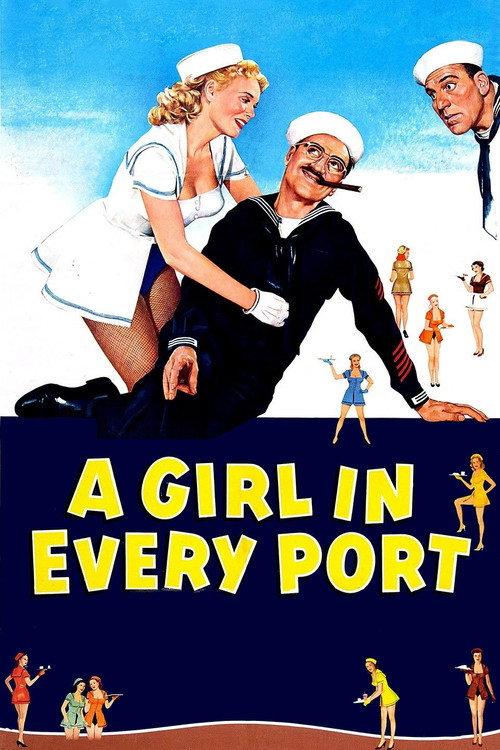 A Girl in Every Port 1952 official movie poster