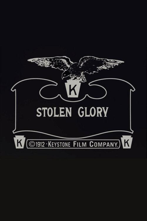 Stolen Glory 1912 official movie poster