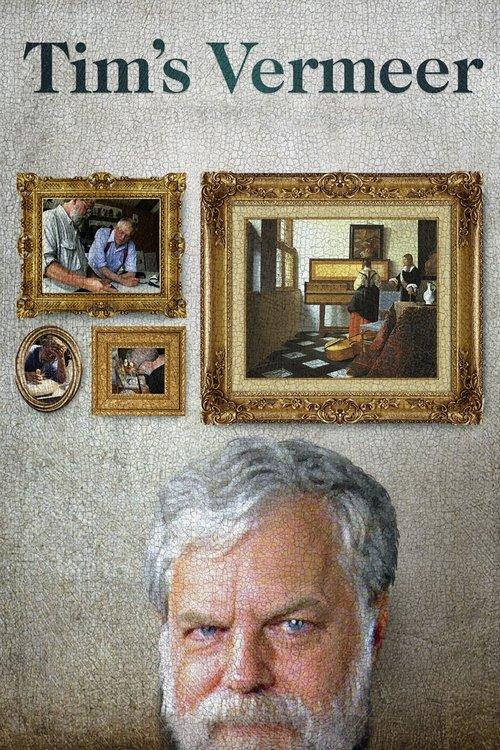 Tim's Vermeer 2013 official movie poster