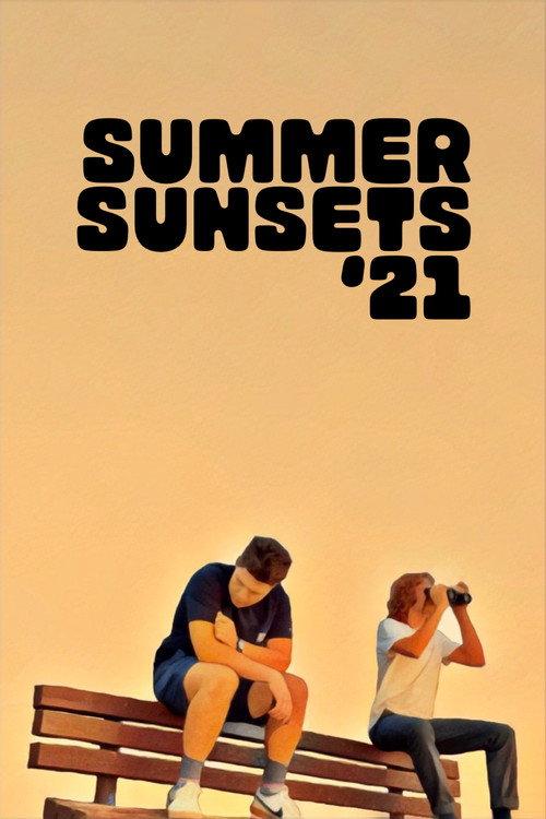 Summer Sunset '21 2022 official movie poster