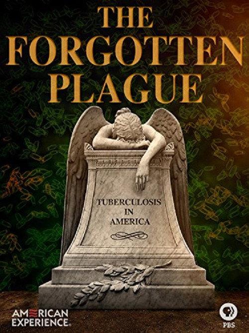 The Forgotten Plague 2015 official movie poster