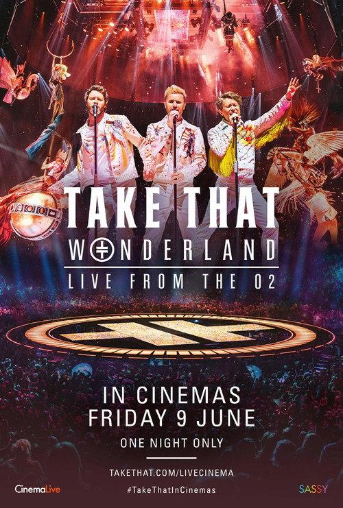 Take That: Wonderland Live from the O2 2017 official movie poster