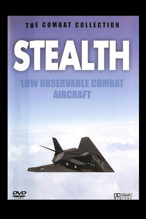 Stealth: Low Observable Combat Aircraft 2006 official movie poster