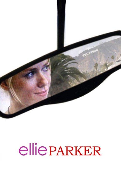 Ellie Parker 2005 official movie poster
