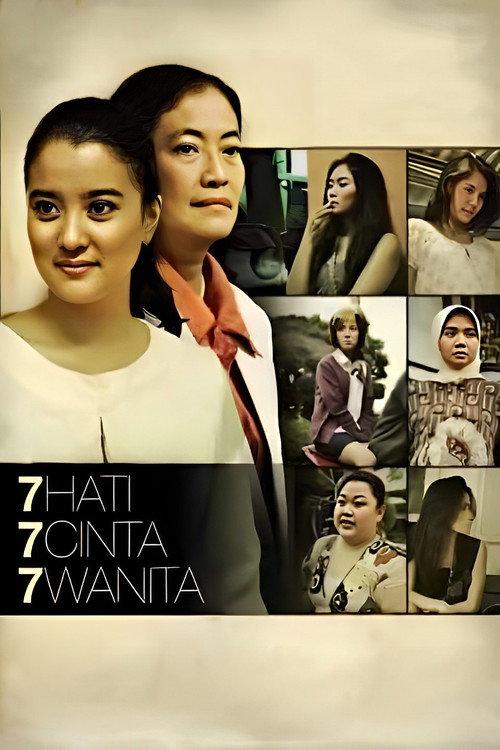 7 Hati 7 Cinta 7 Wanita 2011 official movie poster