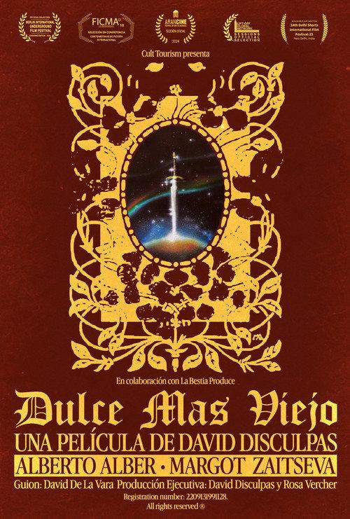 Dulce mas viejo 2024 official movie poster