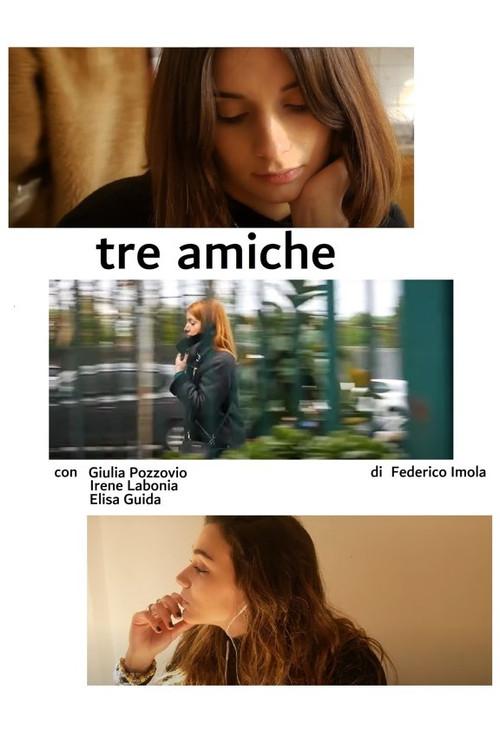 Tre amiche 2022 official movie poster