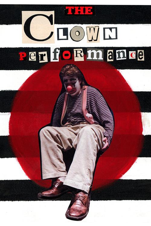 The Clown Performance 2023 official movie poster