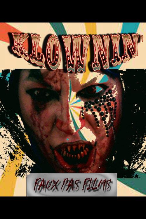 Klownin' 2023 official movie poster