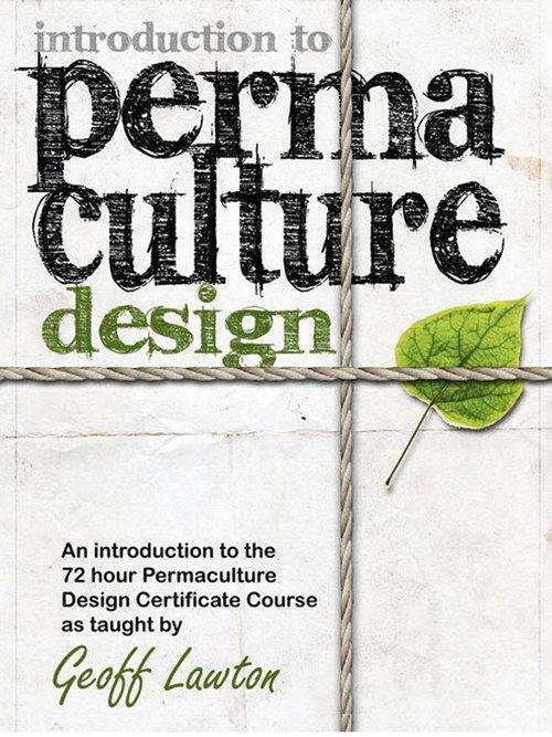 Introduction to Permaculture Design 2009 official movie poster
